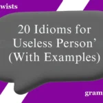 Idioms for Useless Person