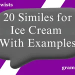 Similes for Ice Cream (With Examples)