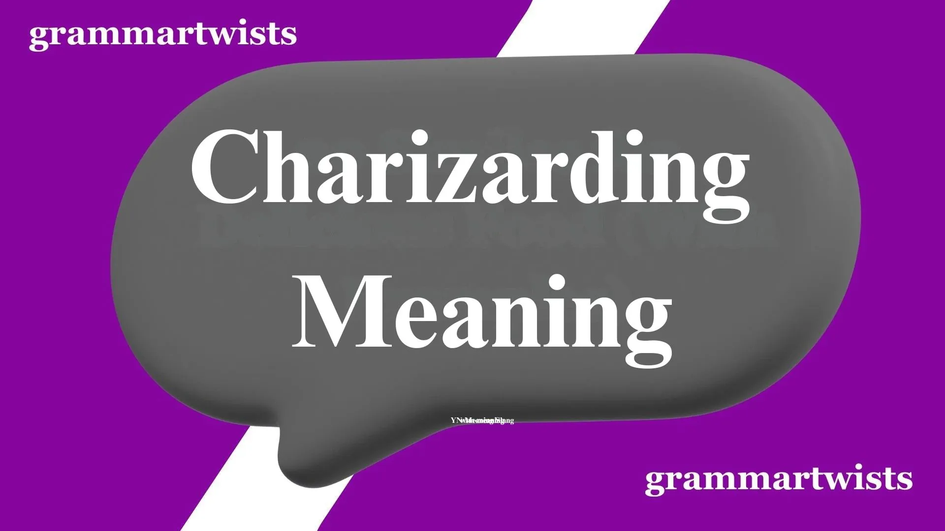 Charizarding Meaning