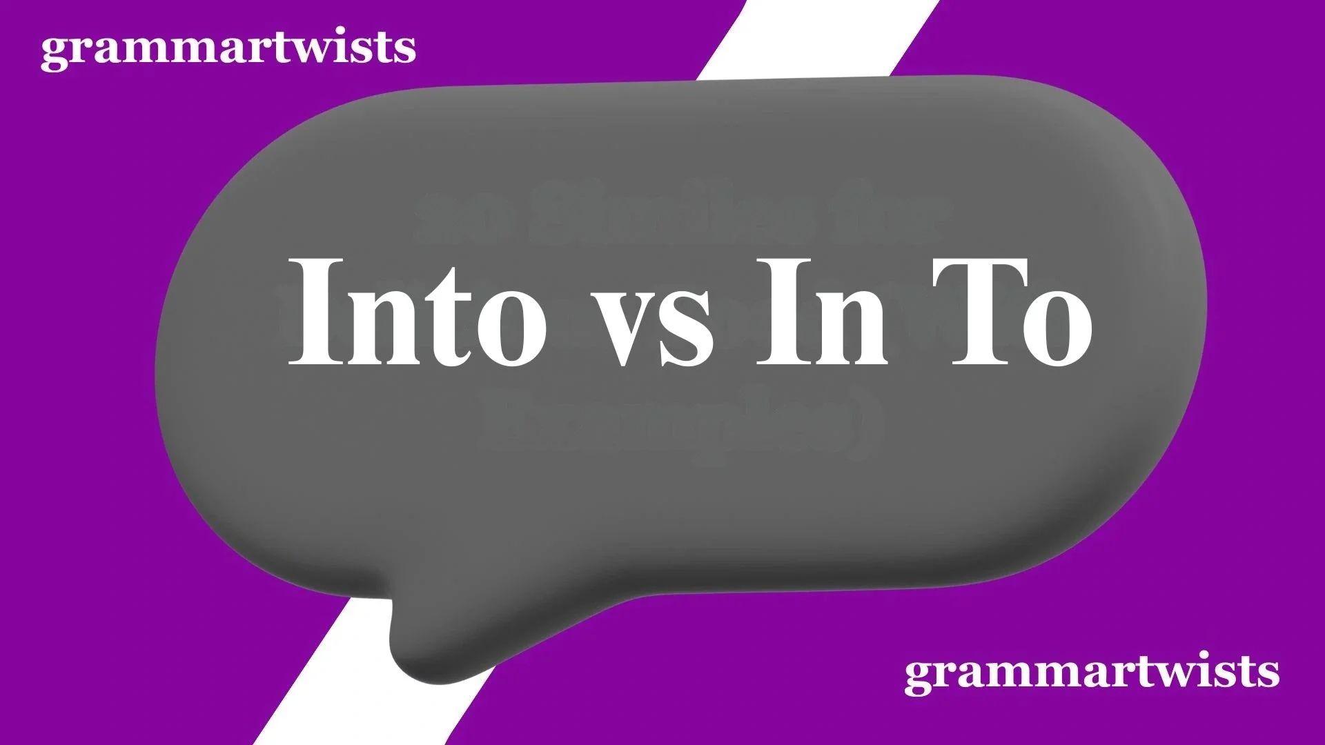 Into vs In To: What's the Difference? 