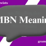 MBN Meaning