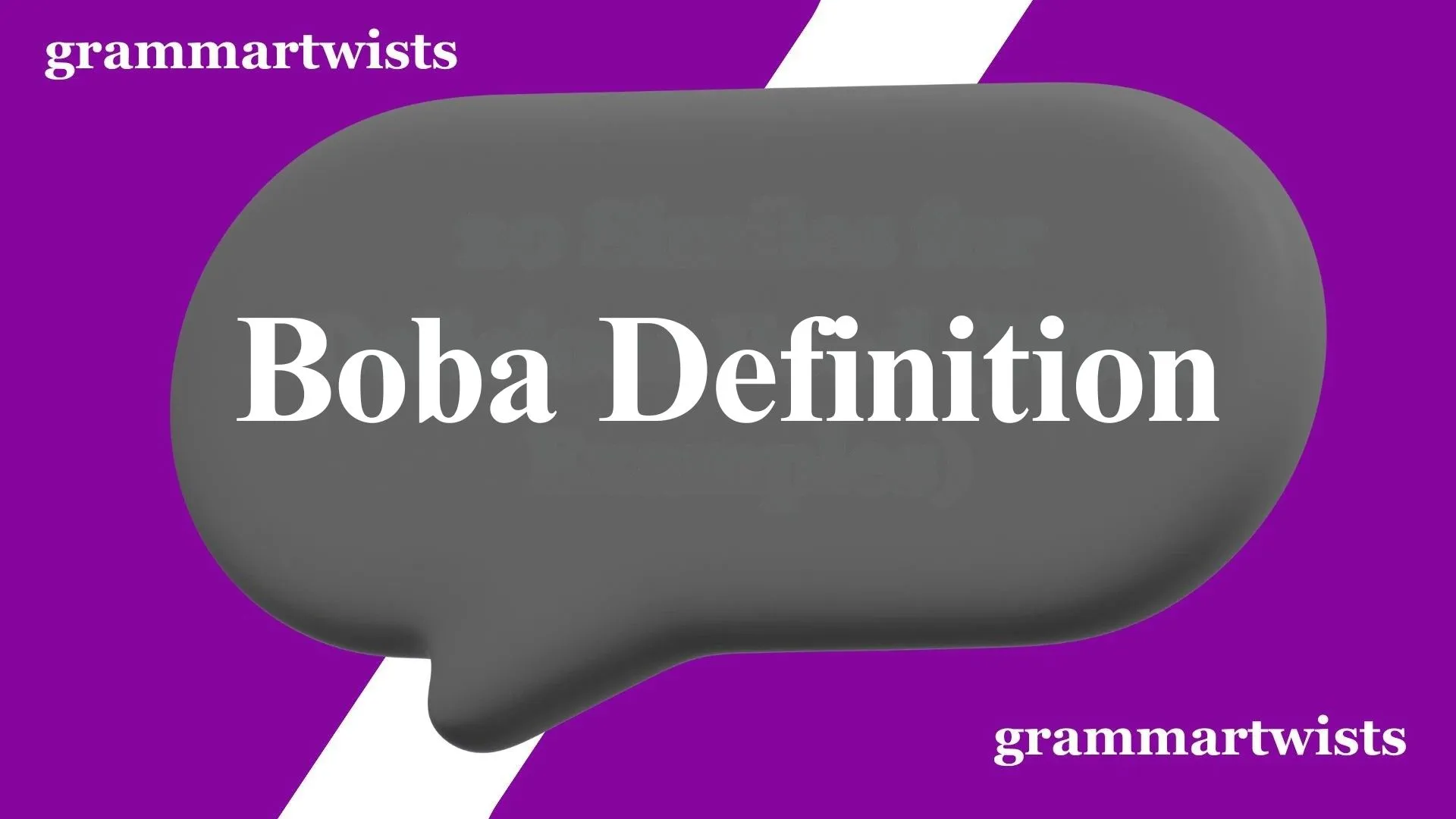 Boba Definition