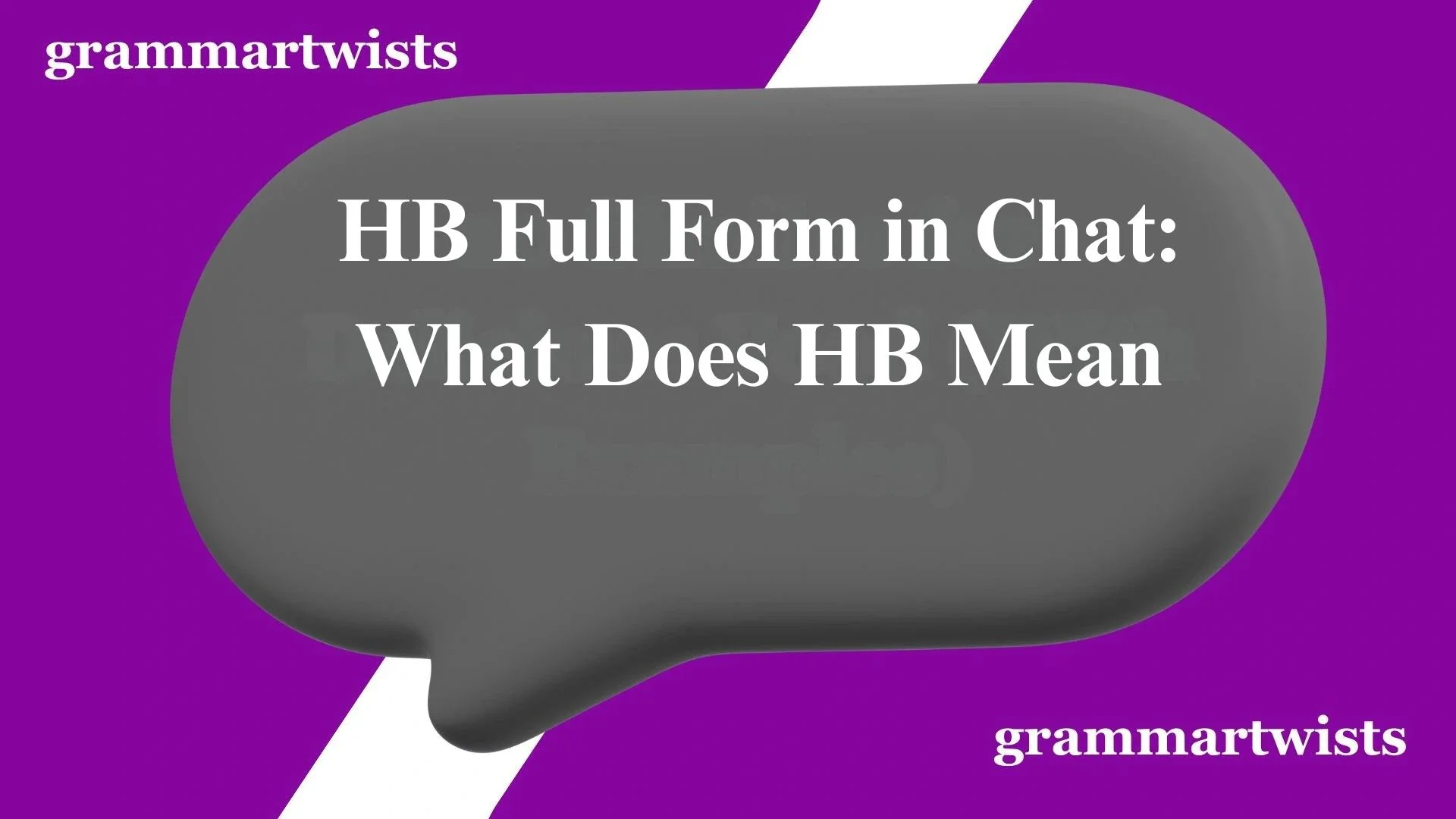 HB Full Form in Chat